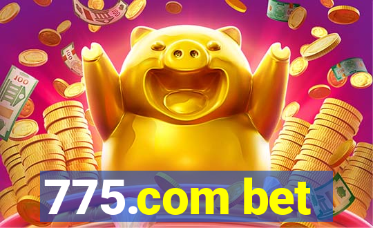 775.com bet